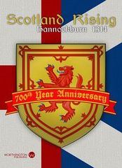 Scotland Rising: Bannockburn 1314